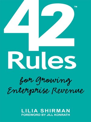 cover image of 42 Rules for Growing Enterprise Revenue